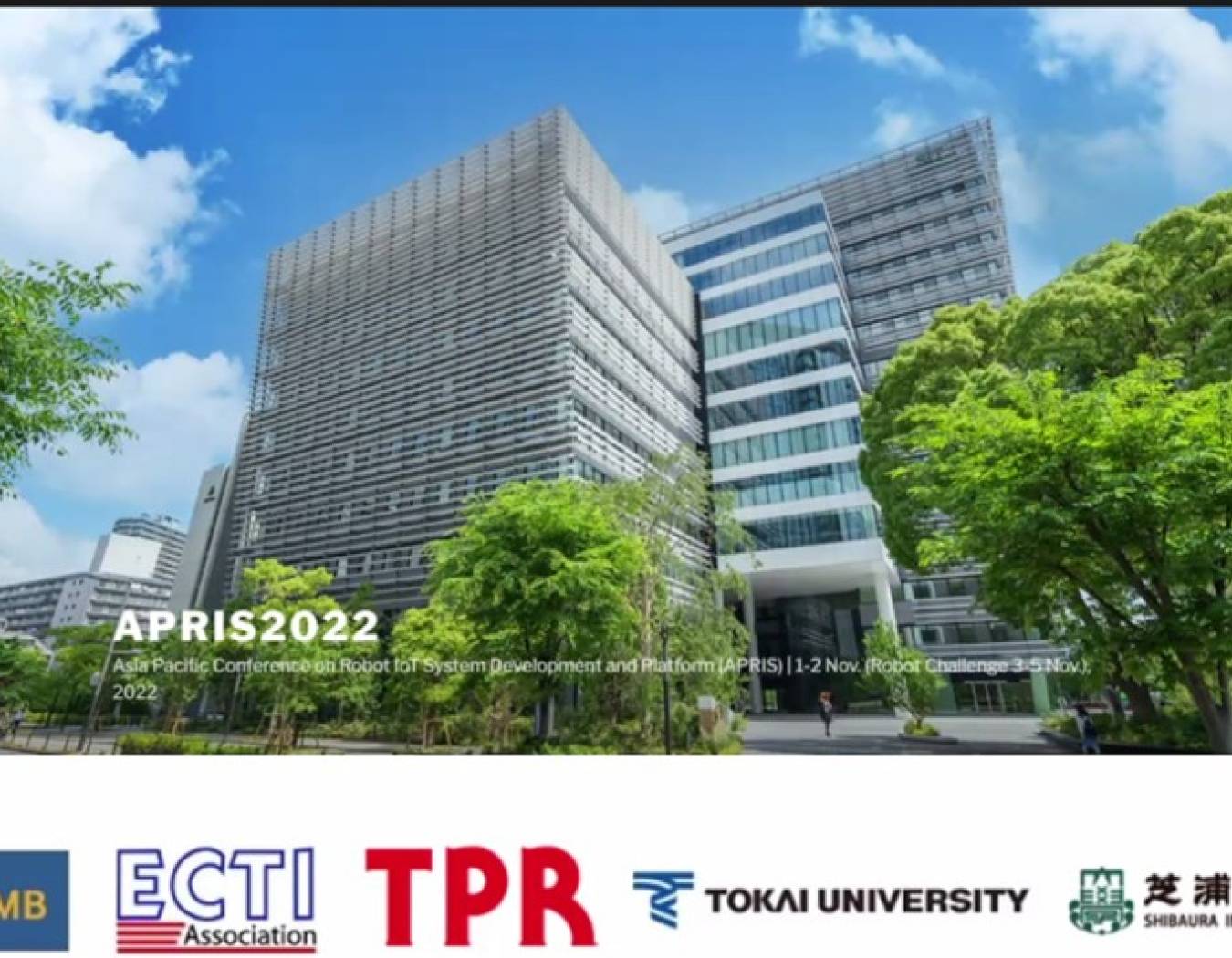 ประชุมวิชาการ APRIS2022  และ APRIS Robot Challenge